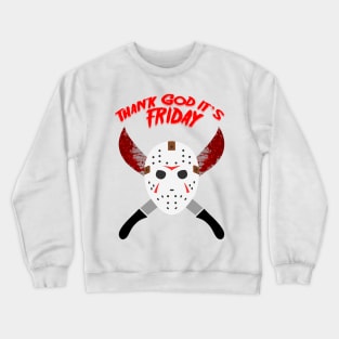 Jason VoOrhees Thank God Its Friday INK Crewneck Sweatshirt